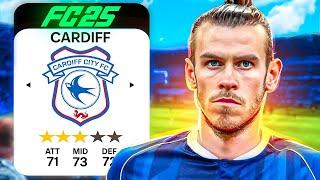 I Rebuilt Cardiff City In FC 25