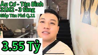 Quận Tân bình 3.55 tỷ đường âu cơ p.10 31m2 3 tầng hẻm xe hơi sát nhà #nhaphonhatanh