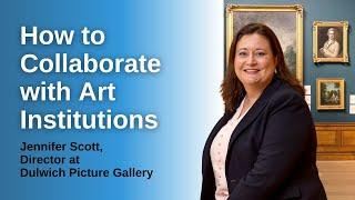 The Artist’s Guide to Collaborate with Galleries and Museums