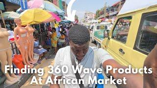 Finding 360 Wave Products In Ghana