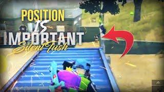 POSITION IS IMPORTANT | PUBG MOBILE | SILENTTUSH