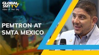 Pemtron at SMTA Mexico