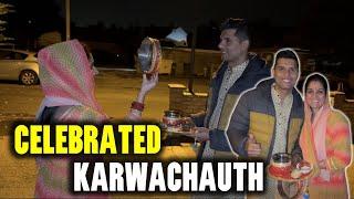 Celebrated Karwachauth in UK with Everyone | Indian Family Living in England 