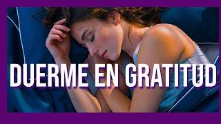 Relajación Profunda para Dormir en GRATITUD