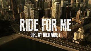 S.Dot - Ride For Me (OFFICIAL VIDEO) Feat. Dreezy Shot By @nikomoney263 Prod. By @thpbeat