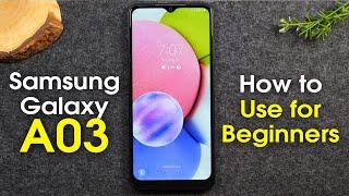 Samsung Galaxy A03s for Beginners (Learn the Basics in Minutes)