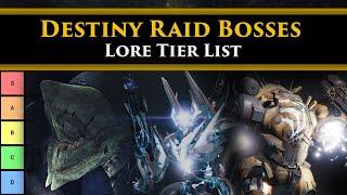 Destiny 2 Lore - Tier Ranking Destiny's Final Raid Bosses according to their power in the lore!