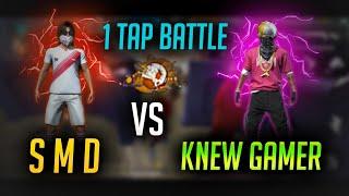 SMD vs Knew Gamer | 1 Tap Battle Shots