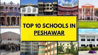 Best Schools in Peshawar For Matric O,A Level and their details|| Top Schools ||@UncoverAllSecretss