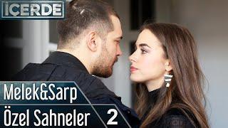 İçerde | Melek&Sarp Özel Sahneler 2