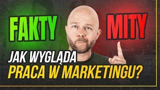 Jak wygląda PRACA W MARKETINGU? Fakty i mity | Dawid Bagiński