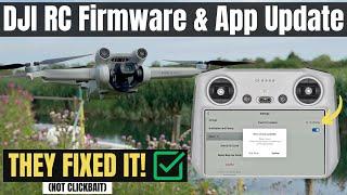 I installed the LATEST DJI RC controller Firmware and it FIXED a Major Problem!