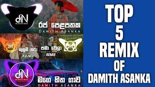 Top 5 Remixes Of Damith Asanka  (DN BEATS)