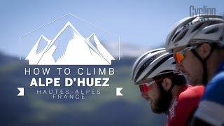 How to climb Alpe d'Huez | Cycling Weekly