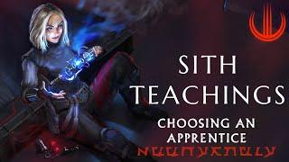 Sith Teachings | Choosing an Apprentice