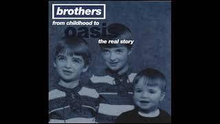 Brothers from Childhood to Oasis: The Real Story Audiobook - Paul Gallagher (1997)