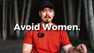 AVOID ALL WOMEN! (Christian Men Listen Up...)