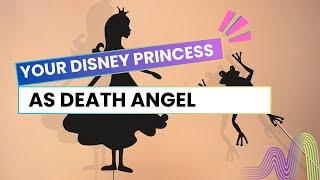 What if Disney Princesses were Death Angels?