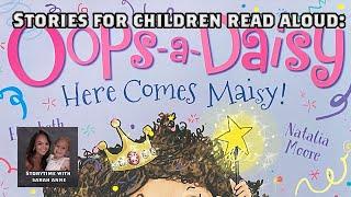 STORIES FOR CHILDREN - Oops-a-Daisy - Children's story by Elizabeth Dale & Natalia Moore- Read Aloud