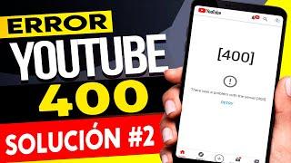 ERROR 400 YOUTUBE|SOLUTION a 400 YOUTUBE ERROR occurred|2022-2023-2024