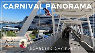 Cruise Day - Boarding The Carnival Panorama | What to expect on boarding day