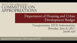 Hearing: Department of Housing and Urban Development Budget (EventID=106056)