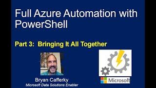 Master Azure Automation: Lesson 3 - Bringing It All Together!