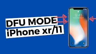 How to enter DFU mode iPhone XR/XS/11 - iOS 13