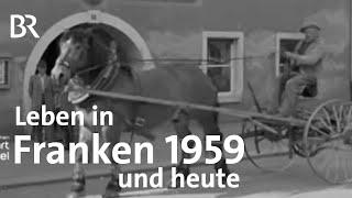 Leben in Franken 1959 und heute: Rehau | Abendläuten | Zwischen Spessart und Karwendel | Doku | BR