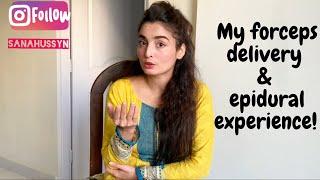 My Labour story |35 hours labour| Truth about EPIDURAL | Forceps/Vacuum Delivery | Episiotomy