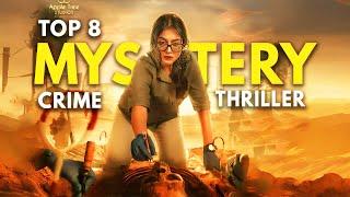 Top 8 South Suspense Thriller Movies Hindi Dubbed 2024 | South Murder Mystery Thriller Movies Hindi.