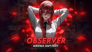 Observer | Makima Chainsaw Man [AMV/Edit] @6ft3 Remake