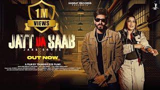 Jatt da Saab | Jass Sroye ft Liza Khan | Hasrat Records | New Punjabi Song 2024