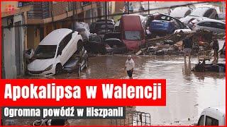 Powódź w Hiszpanii. Mieszkańcy Walencji mówią o “apokalipsie”