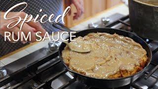 A Taste of Paradise | Spiced Rum Sauce feat. Missy Adams