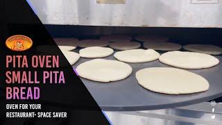 Pita Oven- Small Pita Bread Oven for your Restaurant- Space Saver