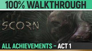 Scorn - Act 1 - Full 100% Walkthrough - All Puzzle Solutions & All Achievements