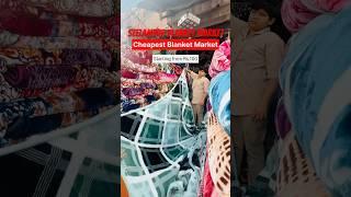 Seelampur Blanket Market Delhi|Cheapest Blanket Market Delhi|Wholesale kambal Market #blanketmarket