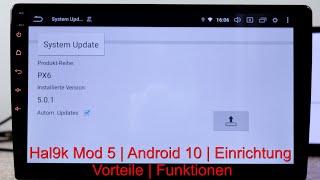 Hal9k Mod 5 | Android 10 | Einrichtung | Vorteile | Funktionen