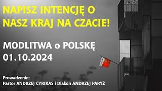 Wspólna modlitwa online o Polskę - 01.10.2024 - LIVE