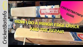 Cricket Bat Repair   -  How I do a minor edge crack and toe repair