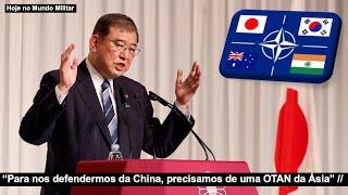 “Para nos defendermos da China, precisamos de uma OTAN da Ásia” – Japão