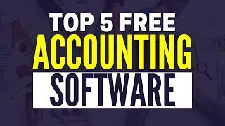 5 Best Free Accounting Software For Small Business (2025)