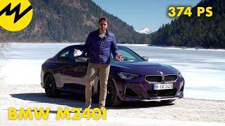 6-Zylinder Giftzwerg mit 374 PS | BMW M240i der bessere Sportwagen? | Motorvision