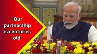 "Our partnership is centuries old", PM Modi hails India-Spain ties...