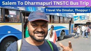 Salem to Dharmapuri TNSTC Bus Travel | Via Omalur, Thoppur Ghat Road