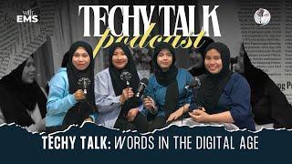 A Talk on “Can new technology change our language?” | Techy Talk Podcast