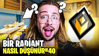 Bir Radiant Nasıl Düşünür? 40. BÖLÜM | Valorant