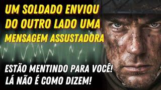 A ALMA DE UM SOLDADO TRANSMITIU UMA MENSAGEM ASSUSTADORA: NO MUNDO DOS MORTOS, NADA É COMO PENSAMOS!