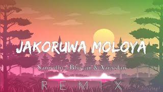 Jakoruwa Moloya | Sannidhya Bhuyan X Aarxslan ft. Mrityunjay Kakati |(Remix) dblyrics